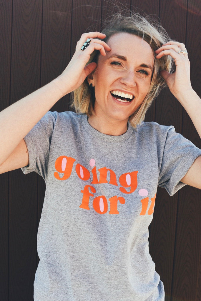 The Going For It T-Shirt