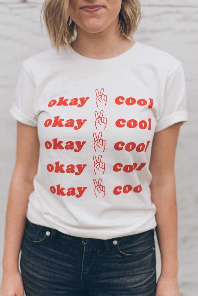 The OKAY COOL T-shirt